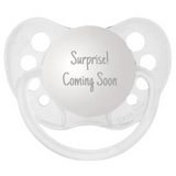 Surprise! Coming Soon Pacifier