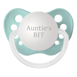 An ocean green pacifier with the engraved text 'Auntie's BFF' on the front.