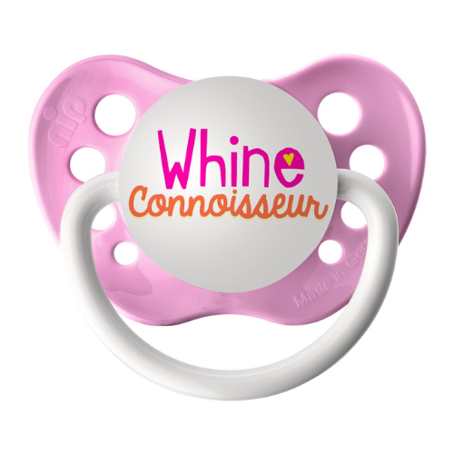 Whine Connoisseur Pacifier